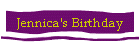 Jennica's Birthday