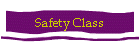 Safety Class