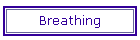 Breathing