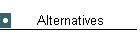 Alternatives